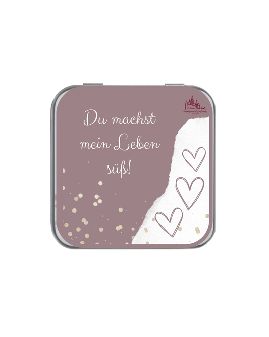 Kleine Metalldose "Du machst mein Leben süß"